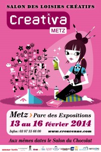 Creativa Metz 2014 du 13 au 16 février 2014